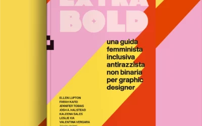 Extra Bold: Oltre un Manuale di Design