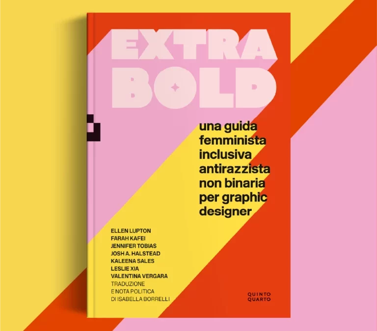 Extra Bold: Oltre un Manuale di Design